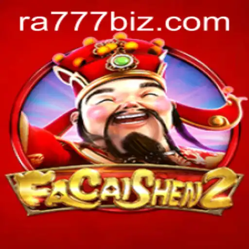 FaCaiShen2: A New Era of Gaming with RA777