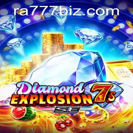 Exploring the Thrilling World of DiamondExplosion7sSE - A Cutting-edge Casino Game